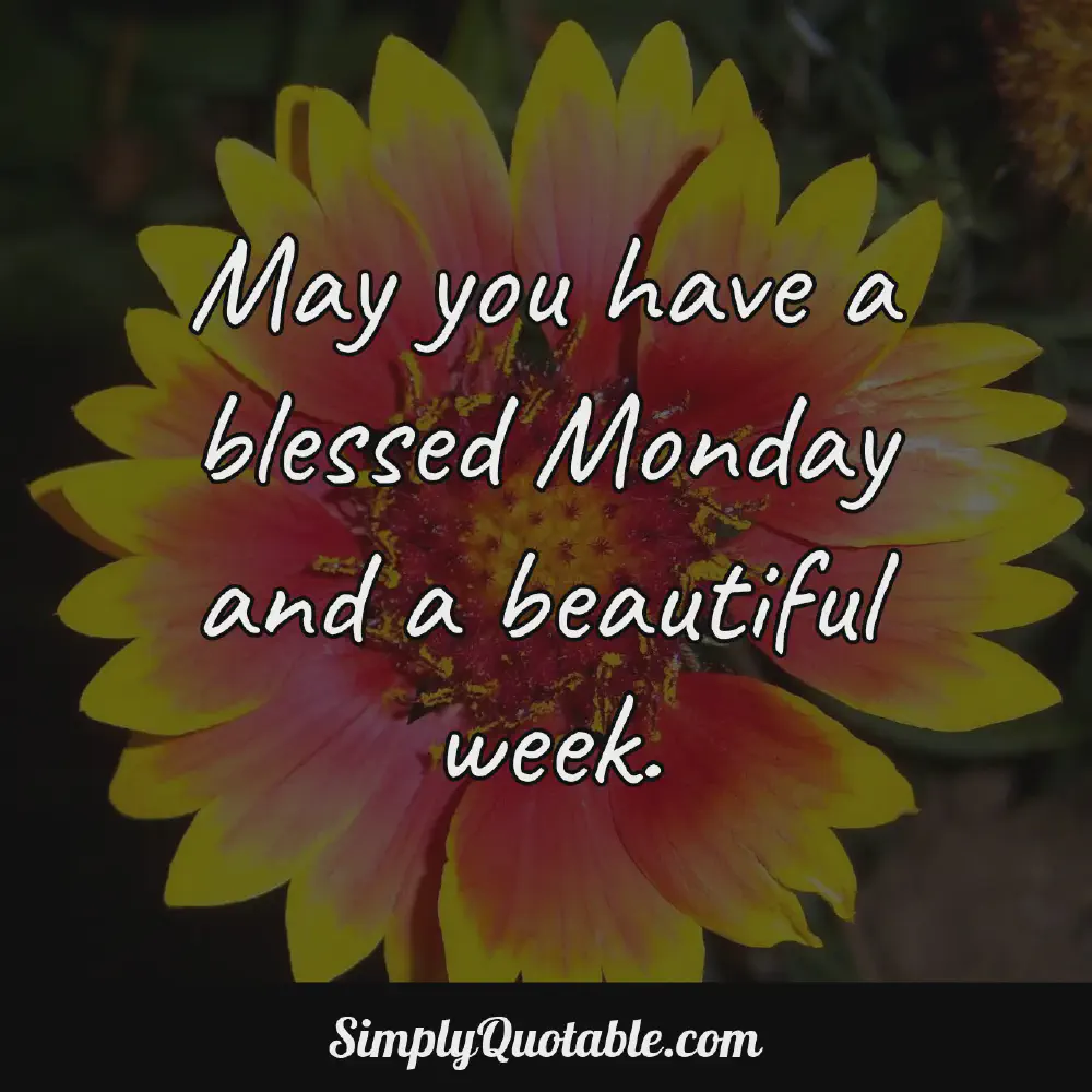 Good morning blessing monday discount